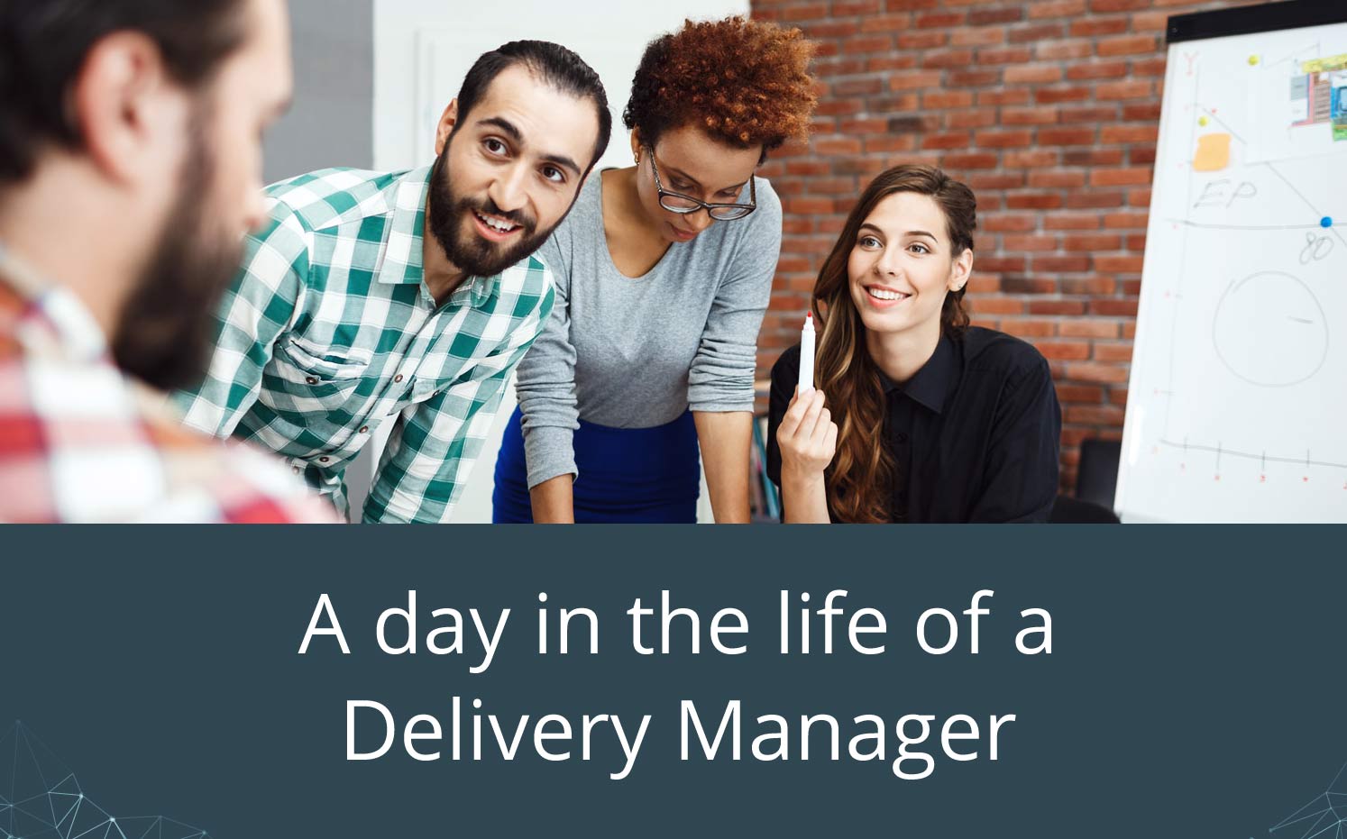 a-day-in-the-life-of-a-delivery-manager-the-crm-team